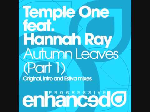 Temple One feat. Hannah Ray - Autumn Leaves (Intro Mix)