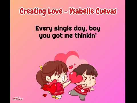 Creating Love - Ysabelle Cuevas Lyrics