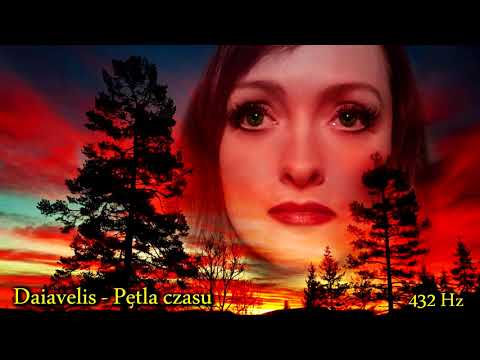Daiavelis - Pętla czasu (432Hz)
