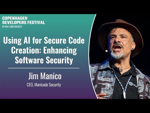 Using AI for Secure Code Creation: Enhancing Software Security - Jim Manico - CPH DevFest 2024