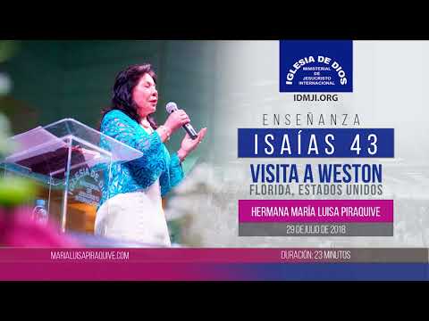 Audio Enseñanza: Isaías 43 (Weston, FL, julio 2018)