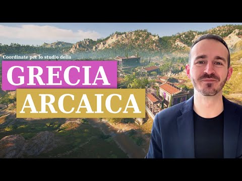 La Grecia Arcaica esce dall'età oscura | STORIA GRECA