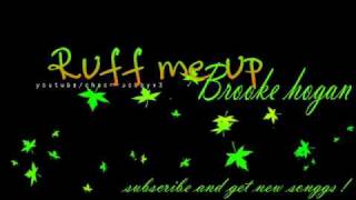 Ruff me up - Brooke Hogan Ft.Flo Rida (Download link Provided)