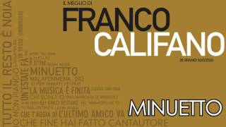 Franco Califano - Minuetto - Il meglio della musica Italiana