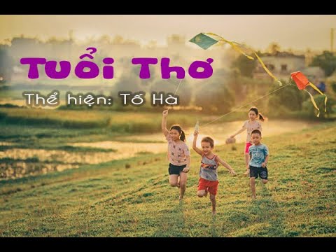 Tuổi thơ - Tố Hà