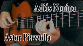 Download lagu Adiós Nonino/Astor Piazzolla(Guitar)アディオス・ノニーノ/A.ピアソラ mp3