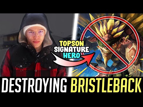 Topson pick Signature Hero - Countering BRISTLEBACK Mid DOTA 2
