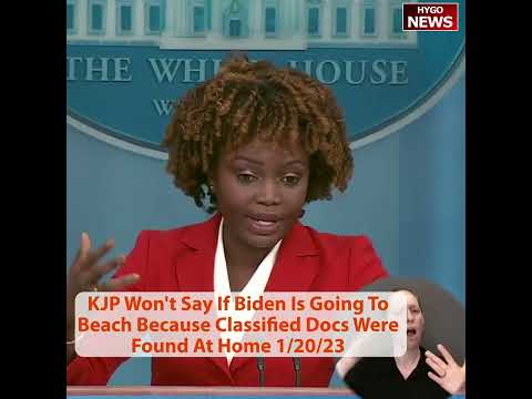 KJP Won't Say If Biden Is Going To Beach Because Classified Docs Were Found At Home