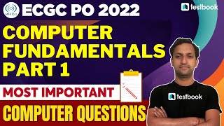 ECGC PO Computer Classes 2022 | Computer Fundamentals Part 1 for ECGC PO 2022 | Abhishek Sir