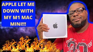 MY HORRIBLE EXPERIENCE WITH THE M1 MAC MINI