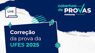Live de Correção | Prova de Residência Médica da UFES | Cobertura de Provas Medway