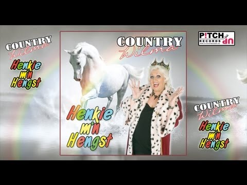 Country Wilma - Henkie m'n Hengst (Officiële Videoclip)
