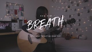Download lagu Sam Kim - Breath (샘김 - 숨) It's Okay To Not Be Okay / 사이코지만 괜찮아 OST | Fingerstyle Guitar Cover mp3