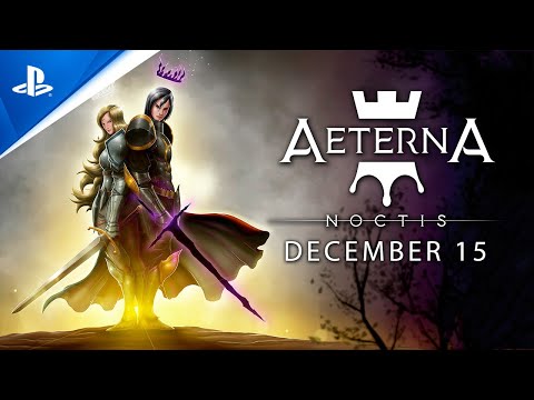 Aeterna Noctis — The King of Darkness’s weapons and abilities