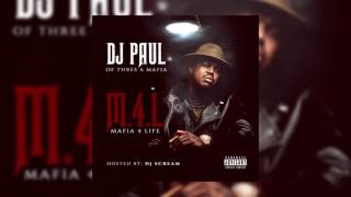 DJ Paul KOM &quot;Creepin Out&quot; from Mafia 4 Life [Audio] #M4L