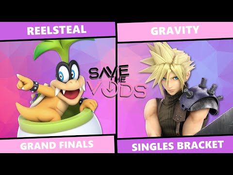 Save The Vods #65: Grand Finals - Reelsteal (Bowser Jr.) Vs GRAvITy (Cloud) SSBU Singles
