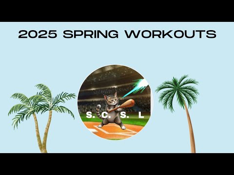 2025 SPRING WORKOUTS🔥|SCSL|