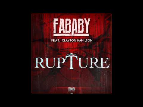 Fababy feat Clayton Hamilton - Rupture