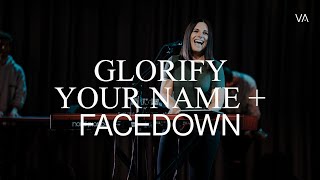 Glorify Your Name + Facedown | Kathryn Scott - Worship Moments