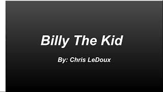 Billy The Kid (With Lyrics) By Chris LeDoux