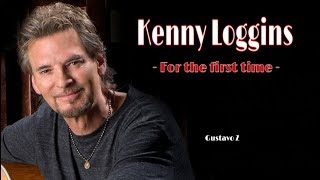 Download lagu Kenny Loggins - For the first time (Por primera vez) (Subtitulado) Gustavo Z mp3