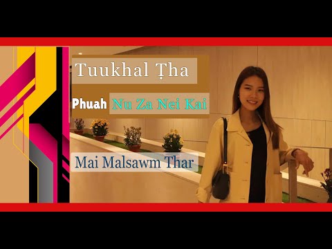 Tuukhal Tha (Tuukhal Ṭha) - Mai Malsawm Thar #cover