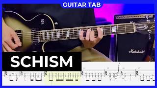 TOOL - Schism - Guitar Tab | Lesson | Cover | Tutorial