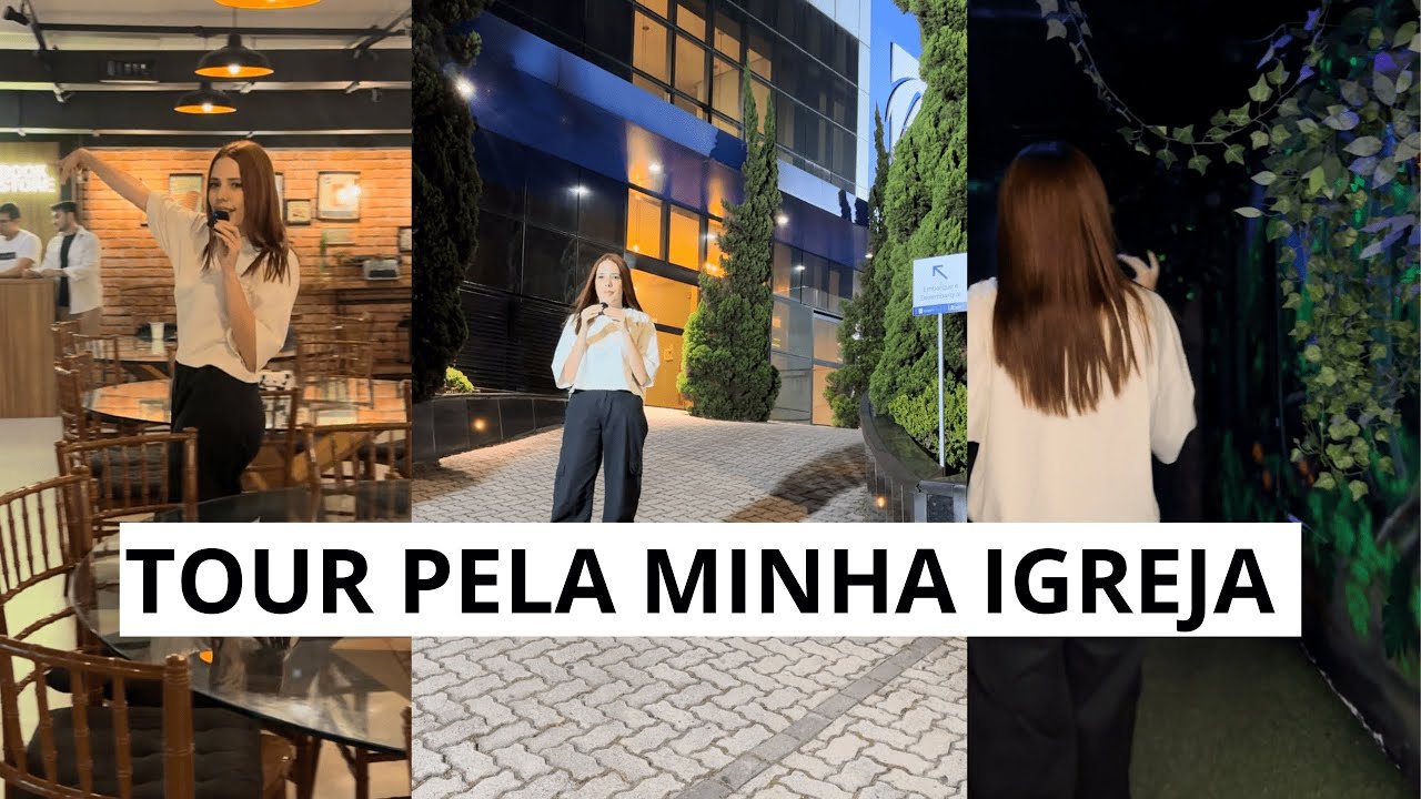 TOUR PELA MINHA IGREJA - PAZ CHURCH SÃO PAULO !!