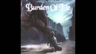02 - Burden Of Life - Delusive Egomania
