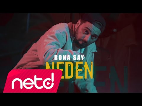 Rona Say - Neden