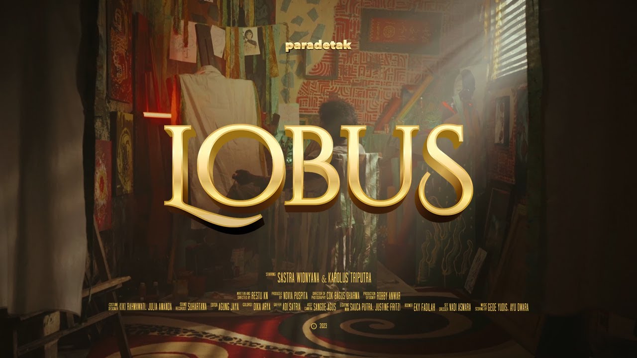 Trailer Short Movie - LOBUS.