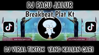 Download lagu DJ PACU JALUR VIRAL TIKTOK TERBARU 2025 YANG KALIAN CARI CARI-DJ PACU JALUR BREAKBEAT PLAT KT mp3 Download lagu DJ PACU JALUR VIRAL TIKTOK TERBARU 2025 YANG KALIAN CARI CARI-DJ PACU JALUR BREAKBEAT PLAT KT mp3