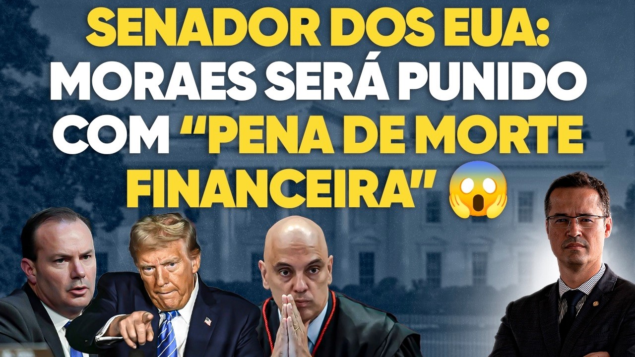💣 Senador americano promete que Moraes será punido com "pena de morte financeira" 😱