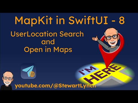 8. MapKit with SwiftUI - User Location Search and OpenInMaps thumbnail