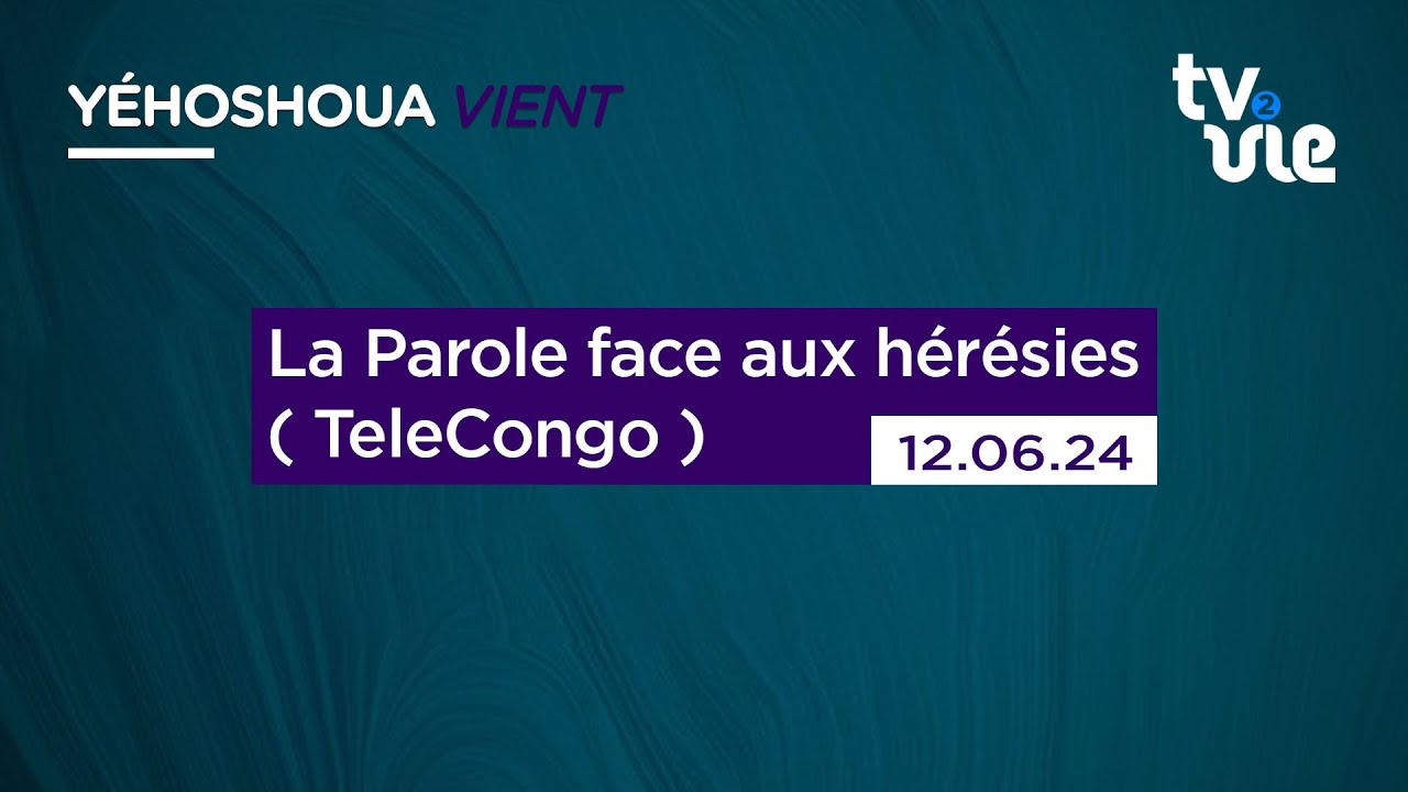 Thumbnail of video: La Parole face aux hérésies ( TeleCongo )