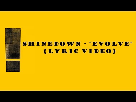 Shinedown - "Evolve" (Lyric Video) Video