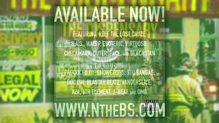 N.B.S. - Our Time ft Outerspace (Prod by Blastah Beatz) The Dispensary Album