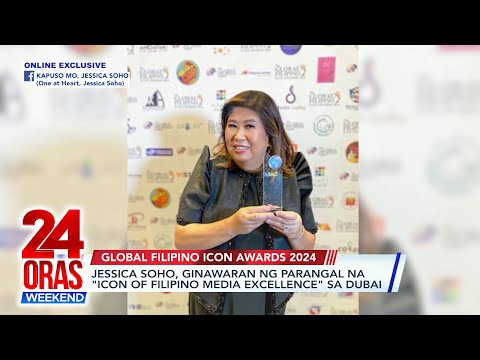 ONLINE EXCLUSIVE: Jessica Soho, ginawaran ng parangal na "Icon of Filipino… 24 Oras Weekend