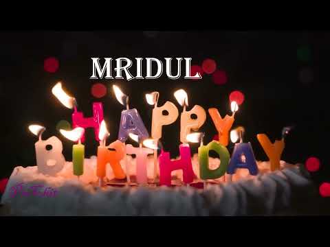 Mridul Birthday Song| Birthday Song Mridul| Happy Birthday Mridul | birthdaysongwithnames