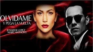 Jennifer Lopez Feat. Marc Anthony - Olvidame y pega la vuelta (New Salsa Nueva Hit 2016).
