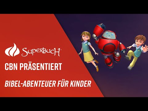 Superbuch – Die Bibelabenteuer-Serie für Kinder