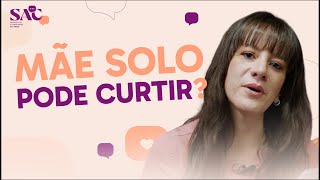 NÃO ME APAIXONO, MÃE SOLO e MARIDO BLOQUEADO no WHATS | SAC #06