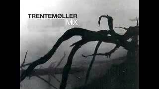 Trentemøller - Always Something Better (Trentemøller Remix)