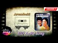 Arumbaki Enga Ooru Kavalkaran HD Audio Song Remastered