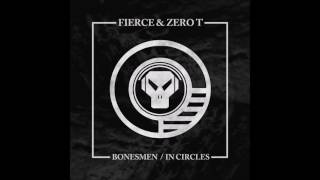Fierce & Zero T - Bonesmen