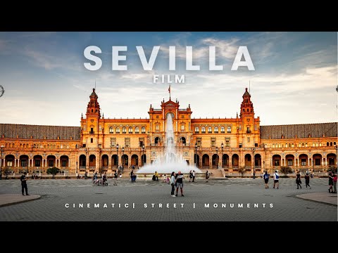 Travel to Sevilla - 4K Cinematic Film