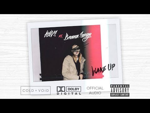 KNVS – Wake Up ft.  BRENNAN SAVAGE [OFFICIAL AUDIO]