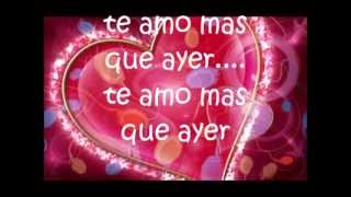 Te Amo Mas Que Ayer  Ha Ash Letra