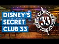 Inside The Secret World Of Club 33 At Walt Disney World