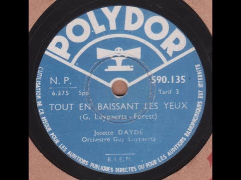 Josette Daydé   " tout en baissant les yeux  "  1943